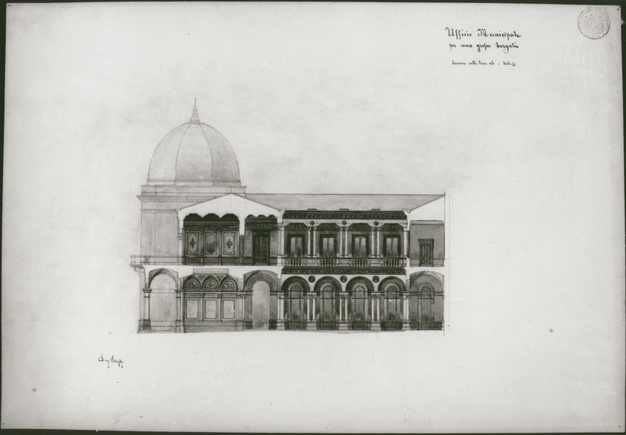 Ufficio Municipale per una grossa borgata (sezione), progetto di un edificio per uffici comunali (disegno) di Brioschi, Diego (sec. XIX)
