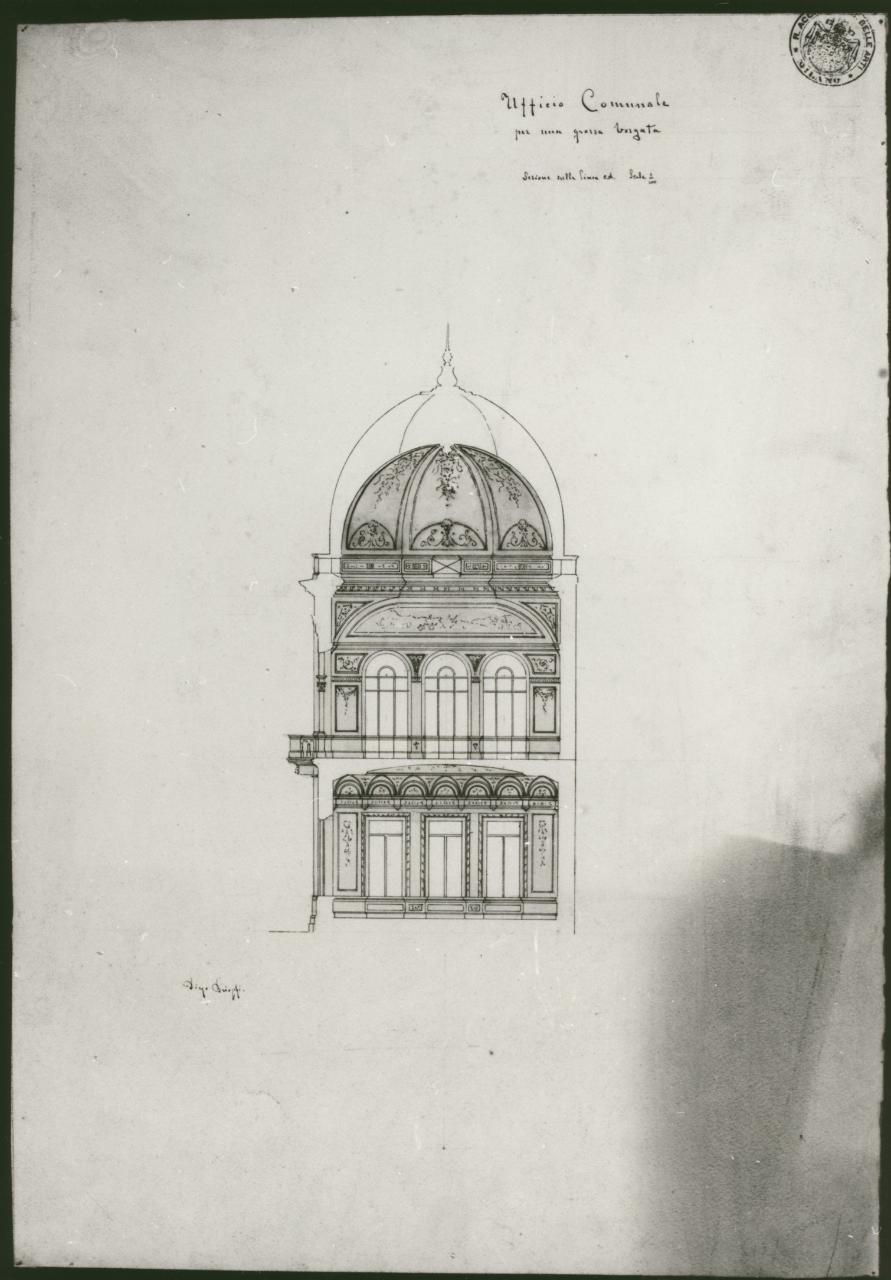 Ufficio Municipale per una grossa borgata (sezione), progetto di un edificio per uffici comunali (disegno) di Brioschi, Diego (sec. XIX)